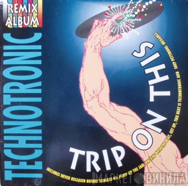 Technotronic - Trip On This - Remix Album