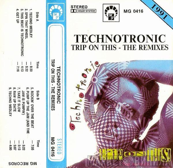  Technotronic  - Trip On This - The Remixes