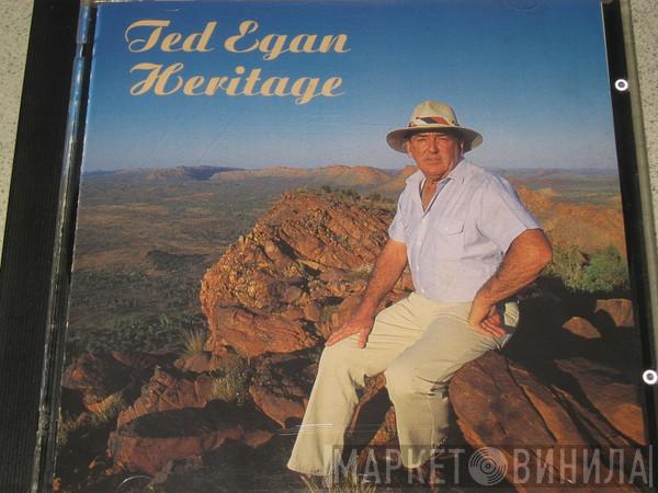 Ted Egan - Heritage