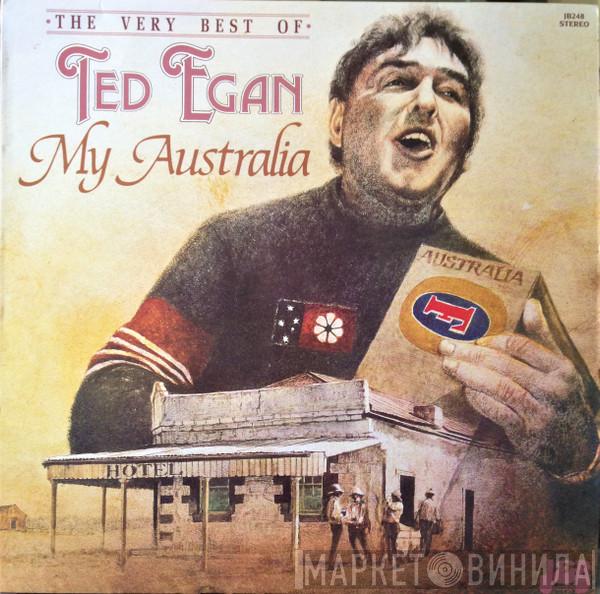 Ted Egan - My Australia