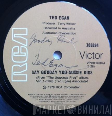 Ted Egan - Say Gooday You Aussie Kids