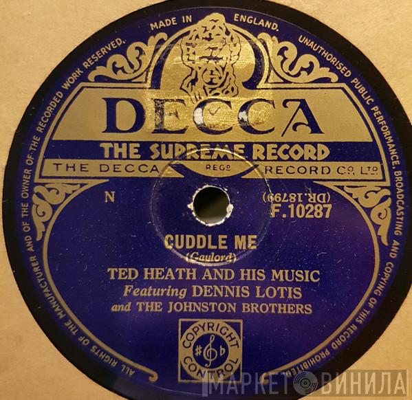  Ted Heath And His Music  - Cuddle Me / Such A Night