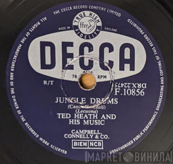  Ted Heath And His Music  - Jungle Drums / Madagascar