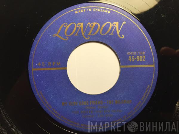  Ted Heath And His Music  - My Very Good Friend - The Milkman / Colonel Bogey
