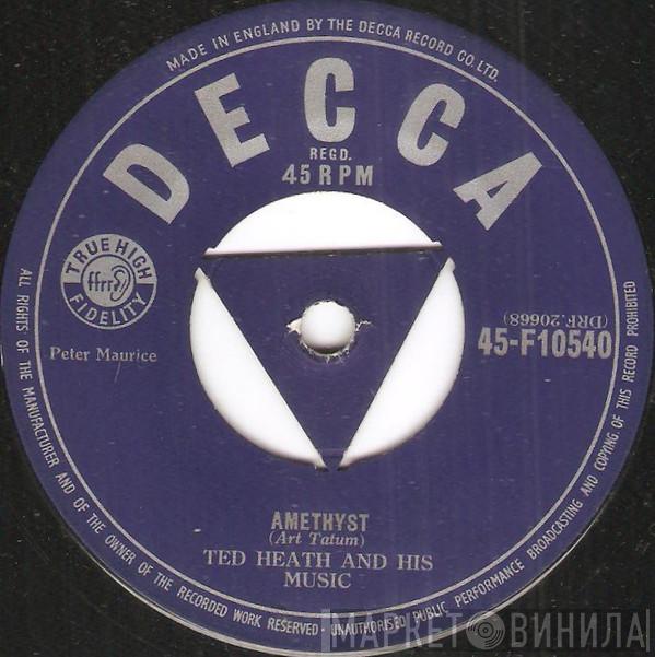  Ted Heath And His Music  - Amethyst