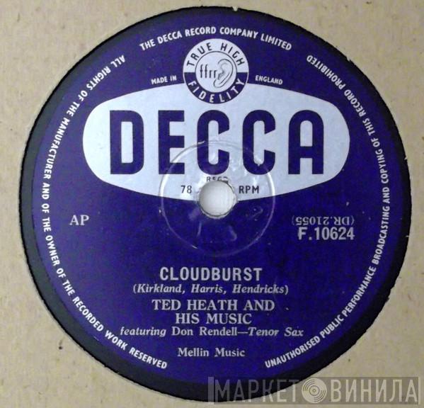 Ted Heath And His Music - Cloudburst / Malaguena