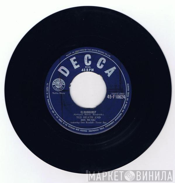 Ted Heath And His Music - Cloudburst