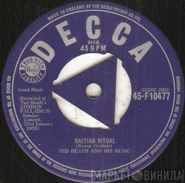  Ted Heath And His Music  - Haitian Ritual