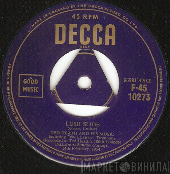  Ted Heath And His Music  - Lush Slide