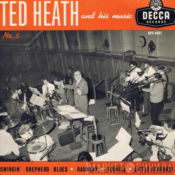  Ted Heath And His Music  - No.5
