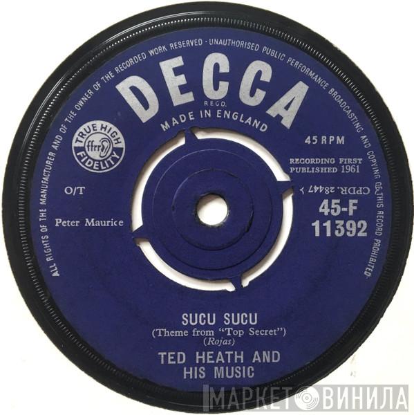 Ted Heath And His Music - Sucu Sucu