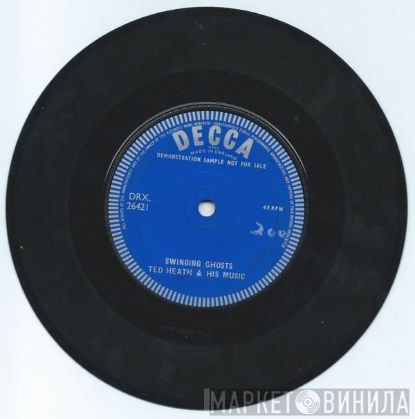  Ted Heath And His Music  - Swinging Ghosts