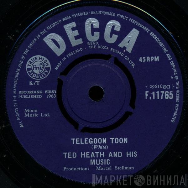  Ted Heath And His Music  - Telegoon Toon