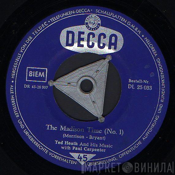  Ted Heath And His Music  - The Madison Time