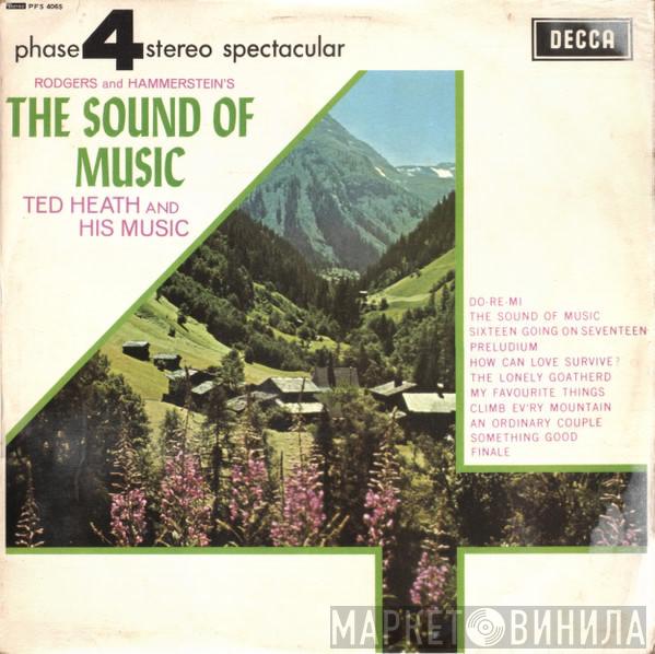  Ted Heath And His Music  - The Sound Of Music