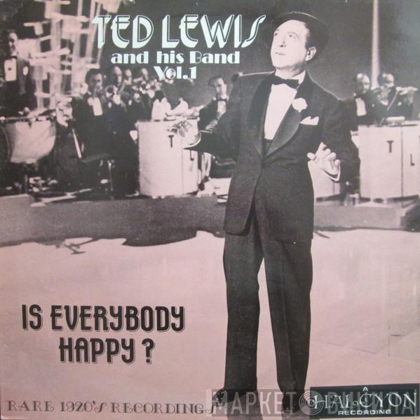 Ted Lewis And His Band - Is Everybody Happy? - Rare 1920's Recordings (Vol.1)