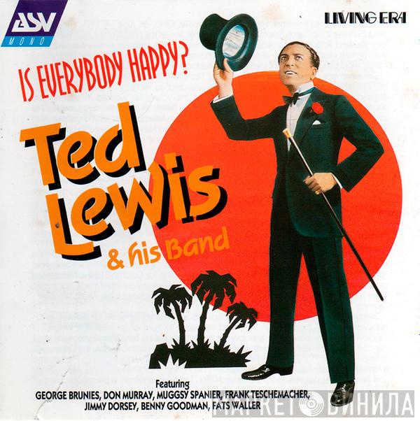 Ted Lewis And His Band - Is Everybody Happy?