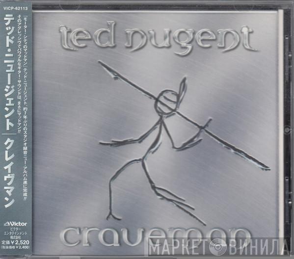 Ted Nugent  - Craveman