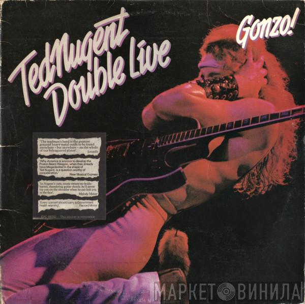 Ted Nugent - Double Live Gonzo!
