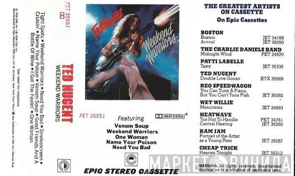 Ted Nugent  - Weekend Warriors