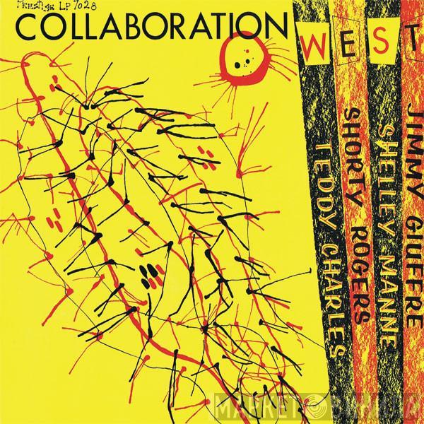Teddy Charles, Shorty Rogers - Collaboration West