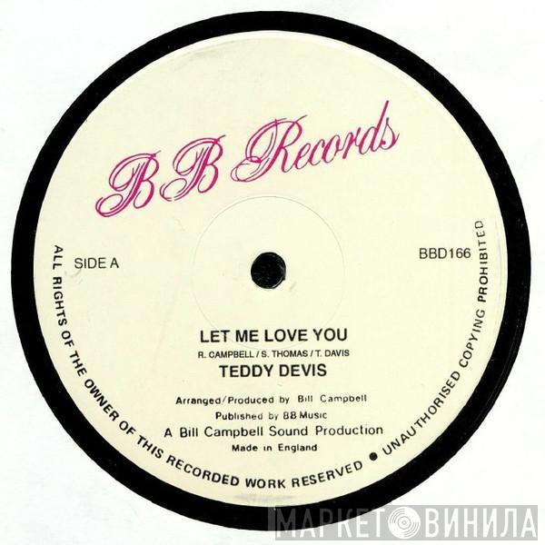 Teddy Davis  - Tity Connection / Let Me Love You