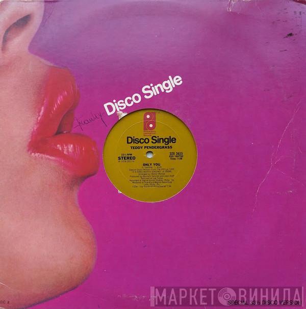  Teddy Pendergrass  - Only You / Get Up, Get Down, Get Funky, Get Loose
