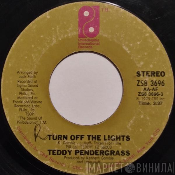  Teddy Pendergrass  - Turn Off The Lights / If You Know Like I Know