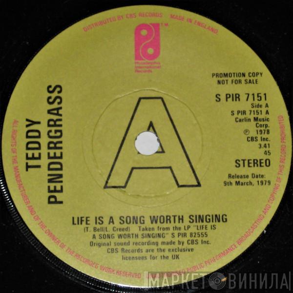 Teddy Pendergrass - Life Is A Song Worth Singing