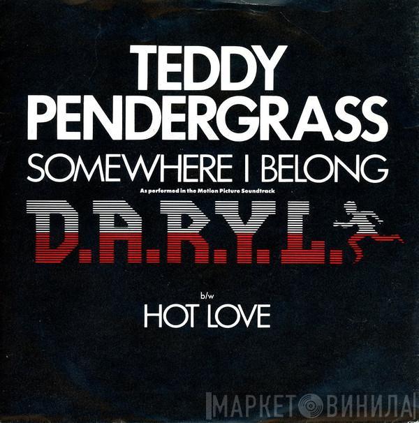  Teddy Pendergrass  - Somewhere I Belong