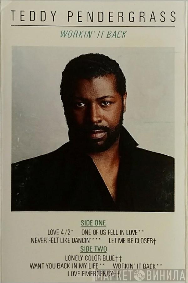 Teddy Pendergrass - Workin' It Back