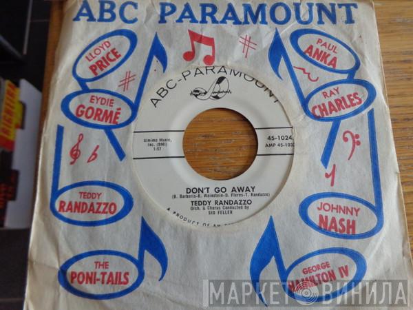 Teddy Randazzo - One More Chance / Don't Go Away