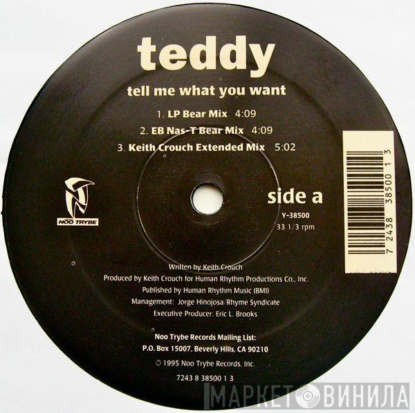 Teddy - Tell Me What You Want