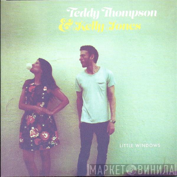 Teddy Thompson, Kelly Jones  - Little Windows