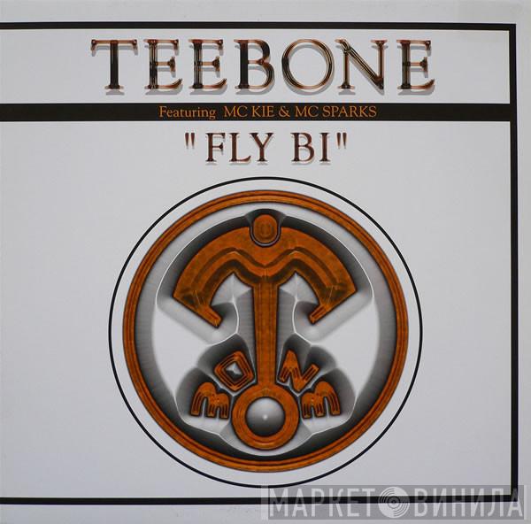 Teebone, MC Kie, MC Sparks - Fly Bi