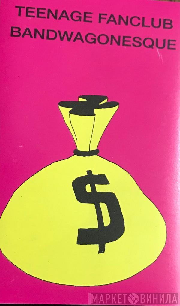  Teenage Fanclub  - Bandwagonesque