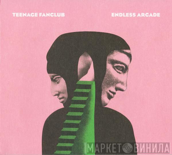 Teenage Fanclub - Endless Arcade