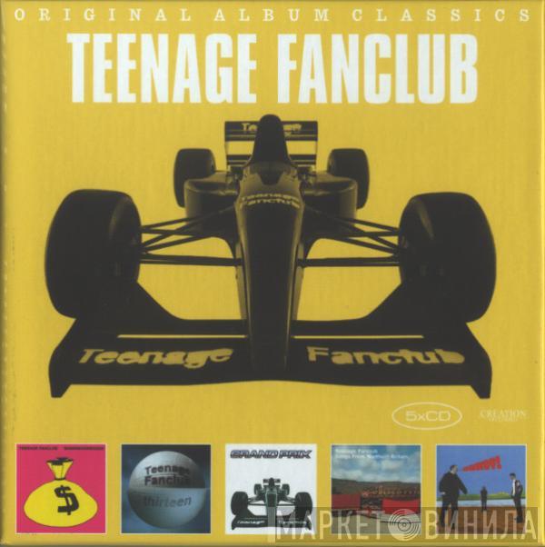 Teenage Fanclub - Original Album Classics