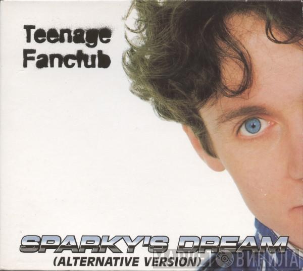 Teenage Fanclub - Sparky's Dream (Alternative Version)