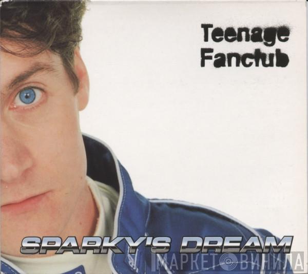 Teenage Fanclub - Sparky's Dream