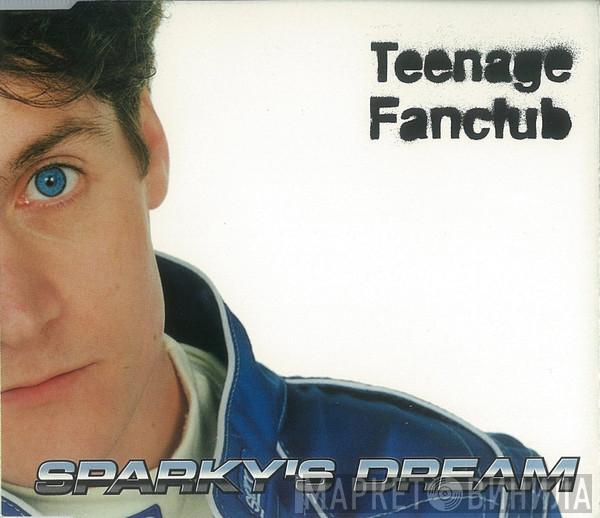 Teenage Fanclub - Sparky's Dream