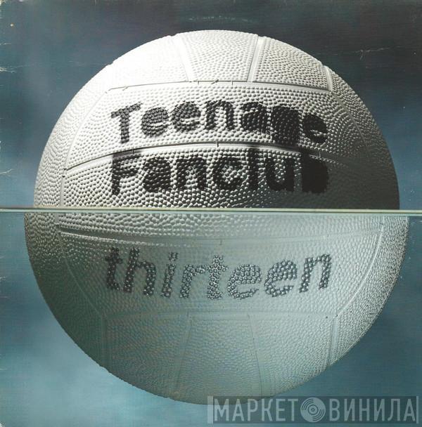  Teenage Fanclub  - Thirteen