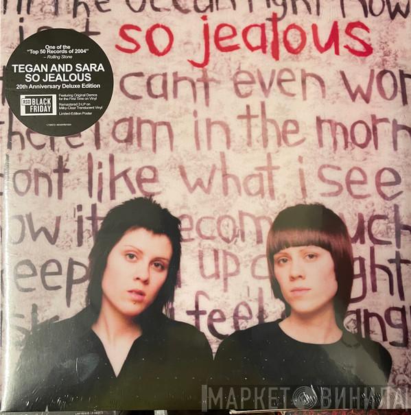 Tegan and Sara - So Jealous