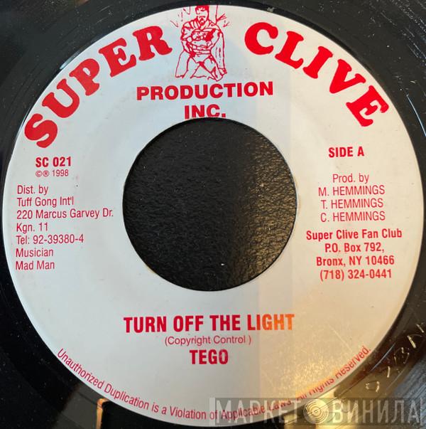 Tego  - Turn Off The Light