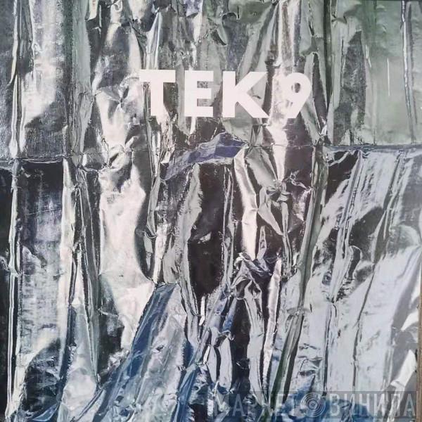 Tek 9 - Tek 9