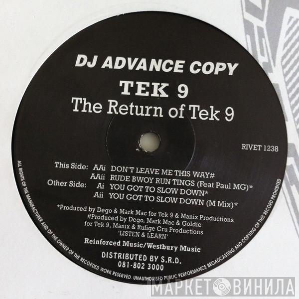 Tek 9 - The Return Of Tek 9