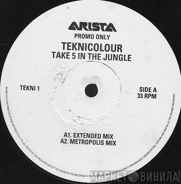 Teknicolour - Take 5 In The Jungle