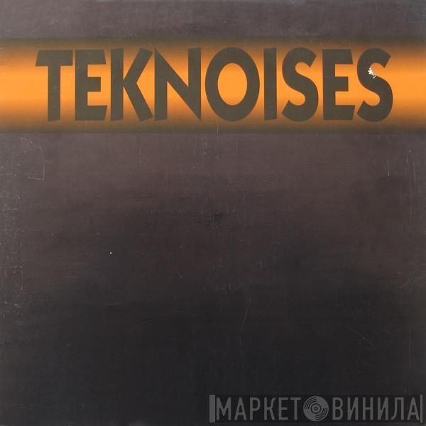 Teknoises - Teknoises