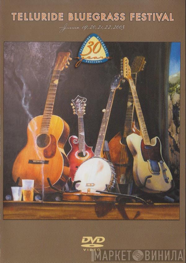 - Telluride Bluegrass Festival 30 Years
