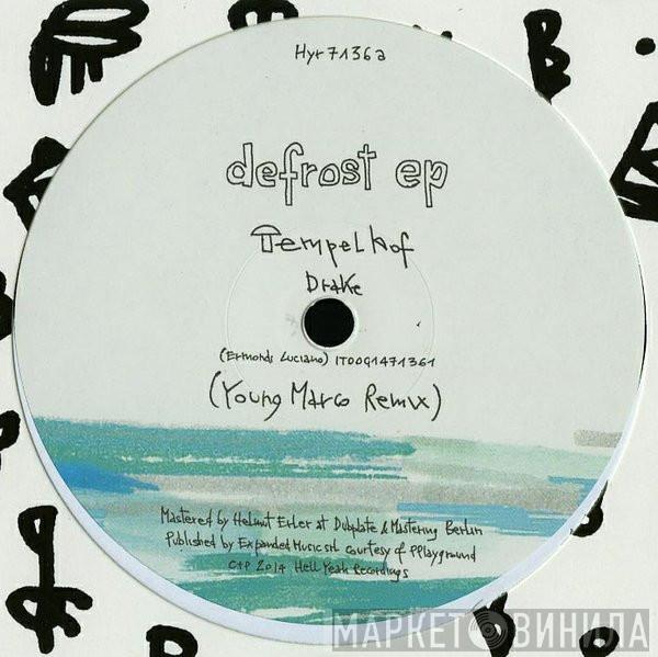 Tempelhof - Defrost Ep